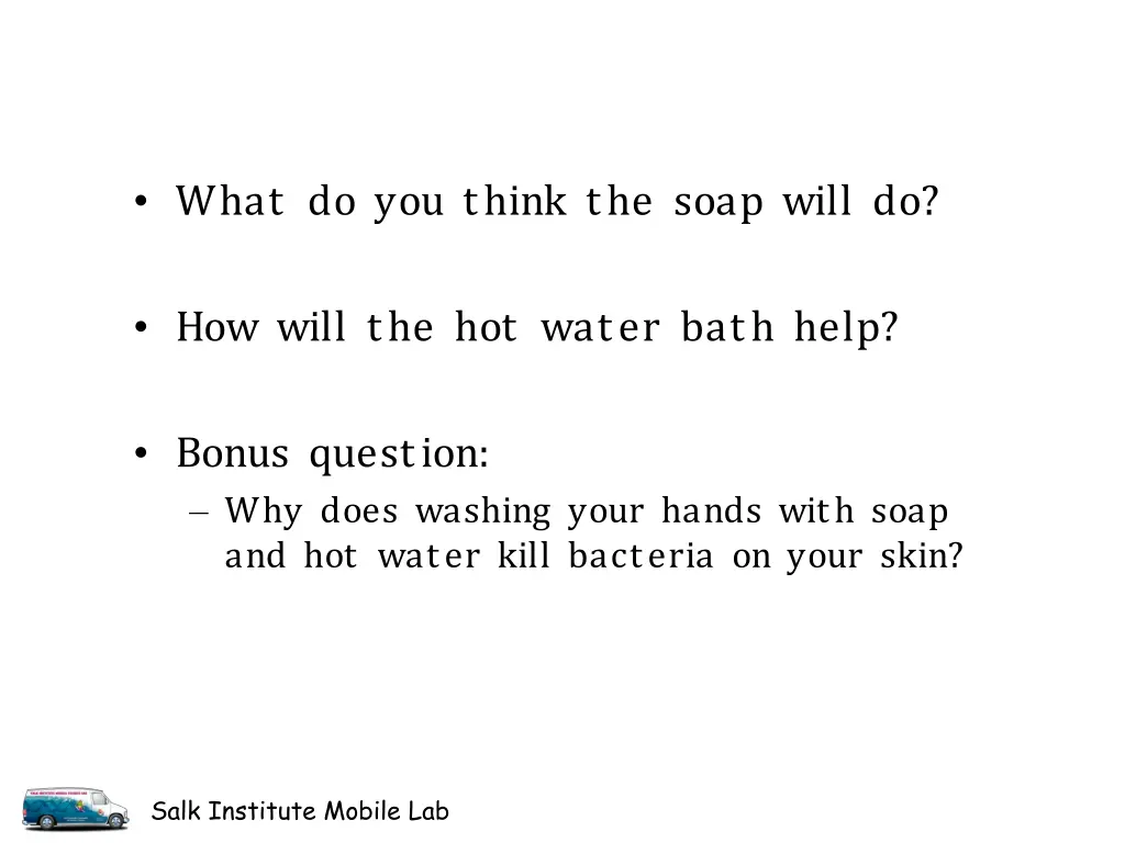 what do you think the soap will do