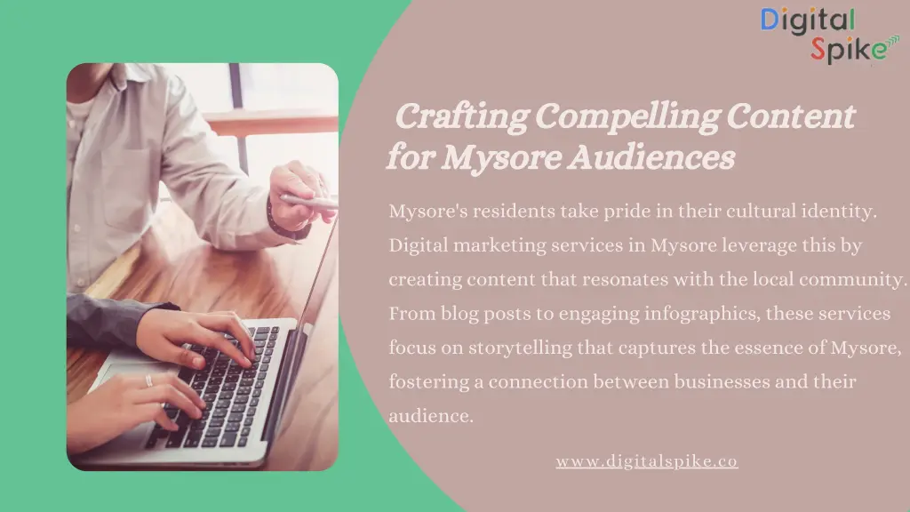 crafting compelling content for mysore audiences