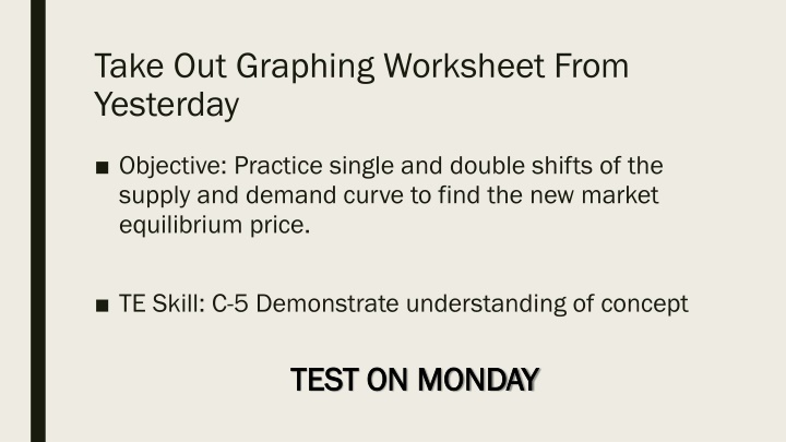 take out graphing worksheet from yesterday