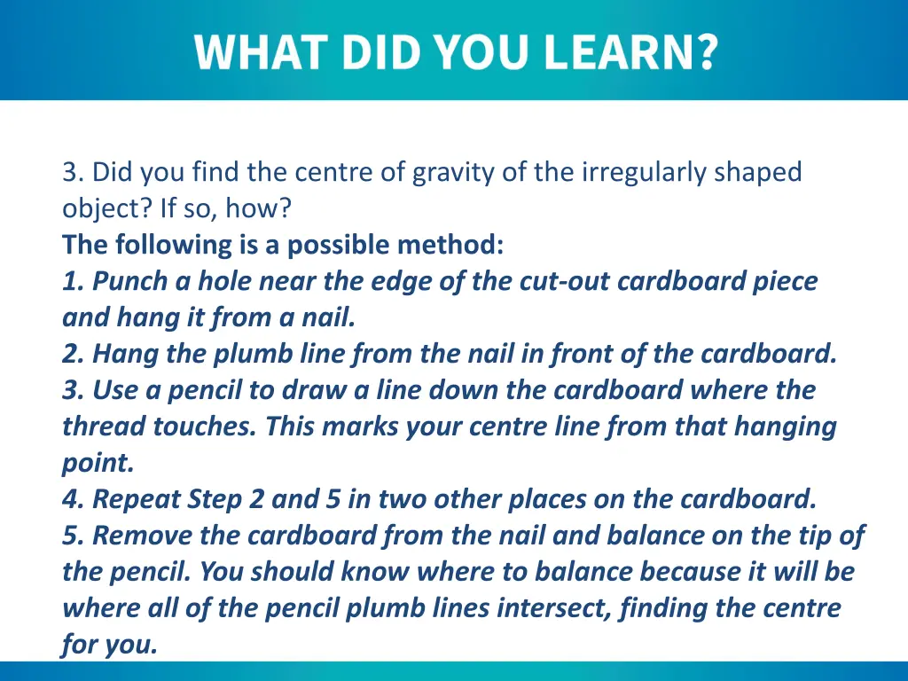 3 did you find the centre of gravity