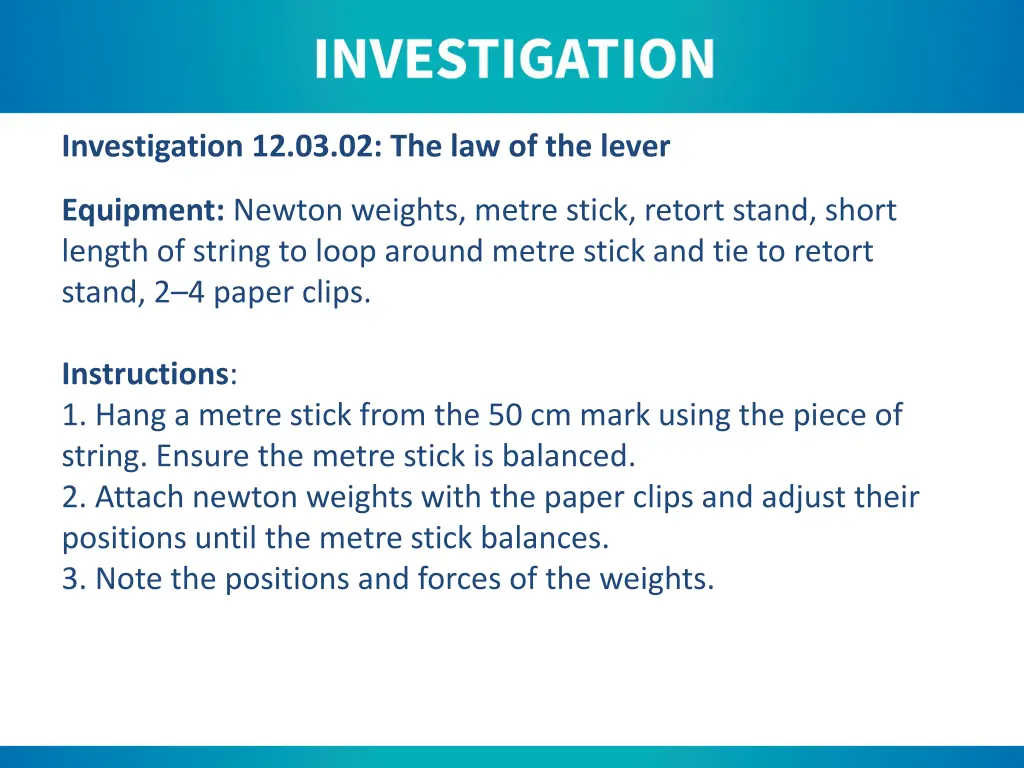 investigation 12 03 02 the law of the lever