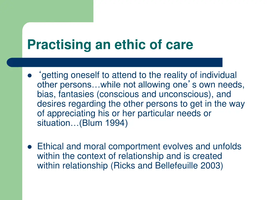 practising an ethic of care