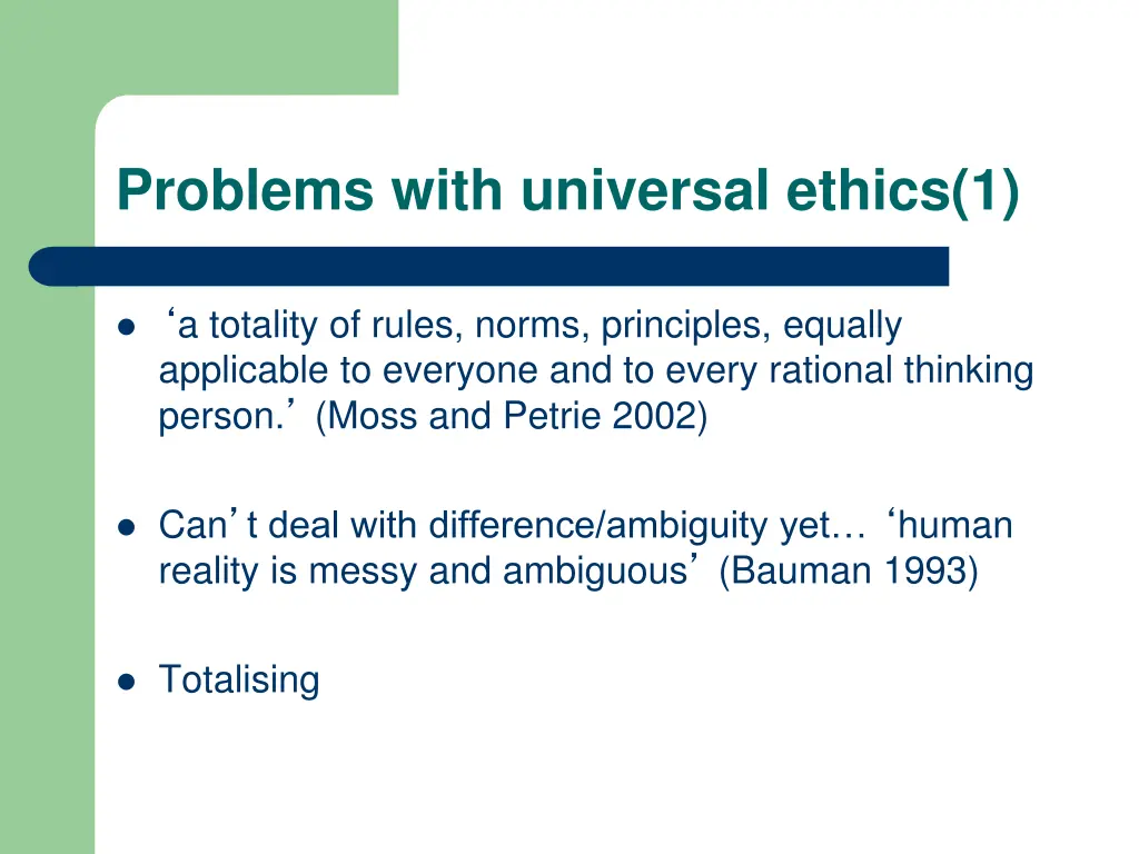 problems with universal ethics 1