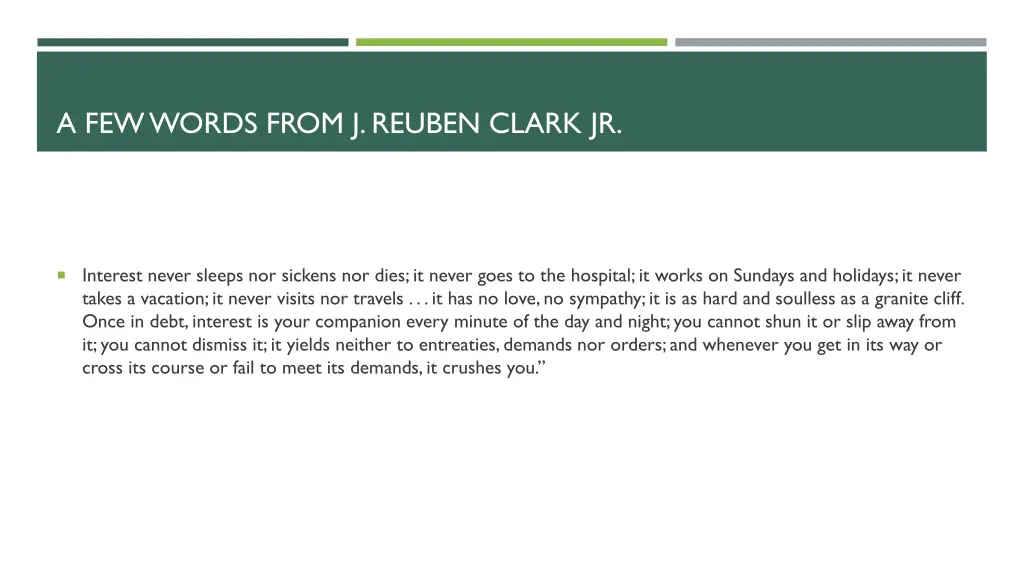 a few words from j reuben clark jr