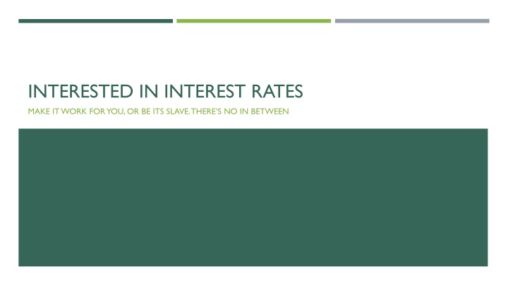 interested in interest rates