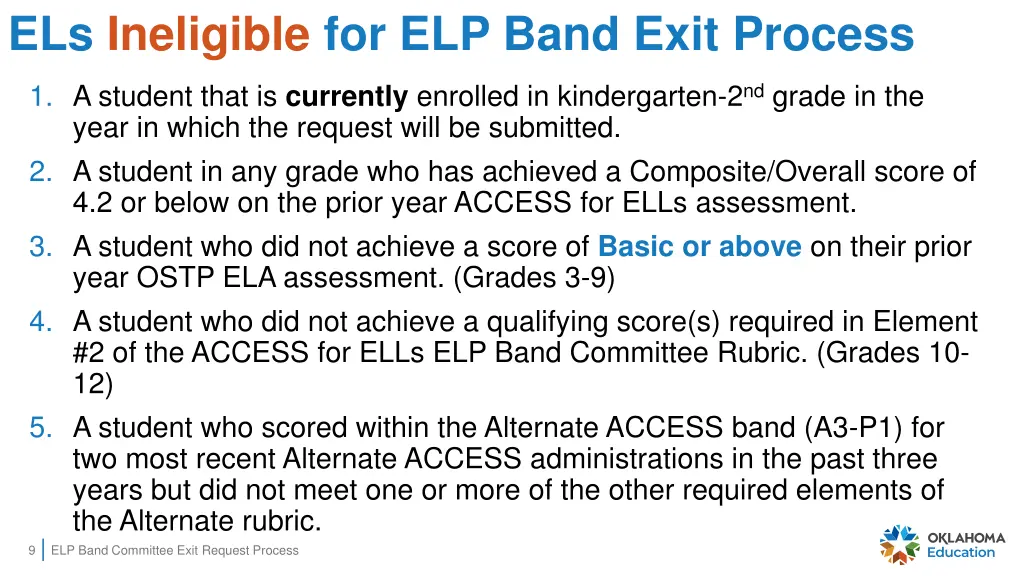 els ineligible for elp band exit process