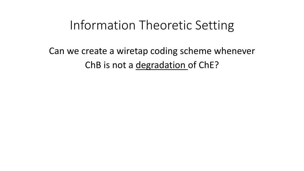 information theoretic setting