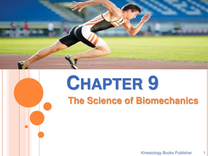 c hapter 9 the science of biomechanics