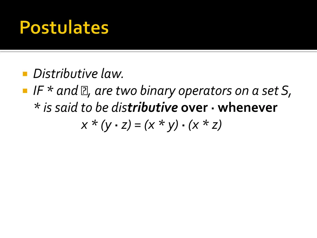 distributive law if and are two binary operators 1