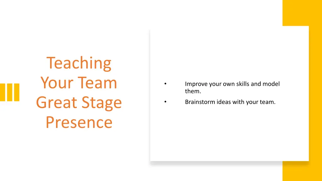 teaching your team great stage presence 2