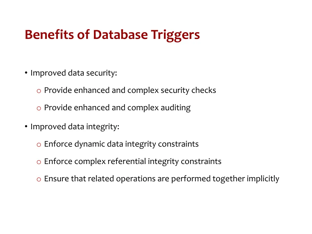 benefits of database triggers