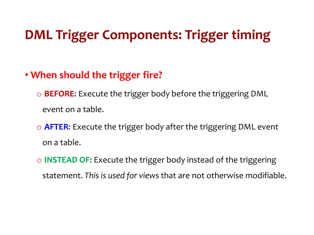 dml trigger components trigger timing