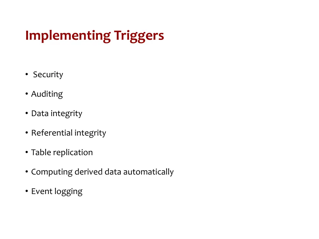 implementing triggers