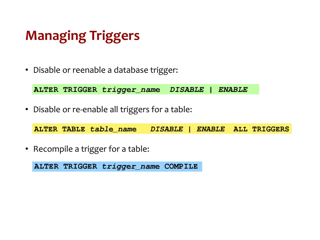 managing triggers