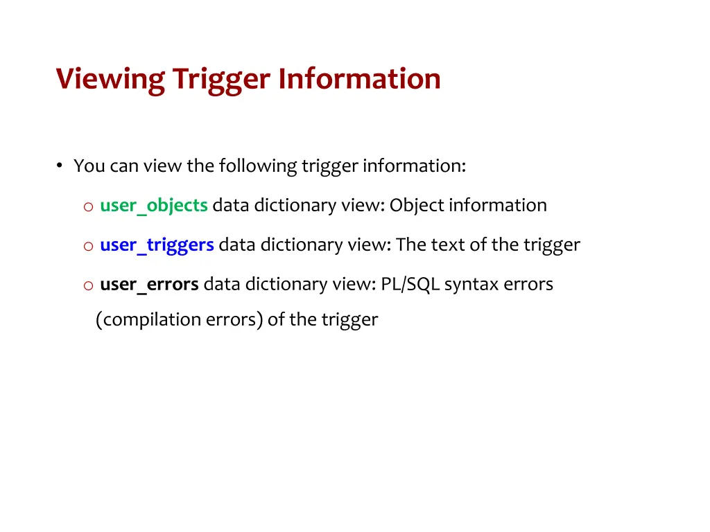 viewing trigger information