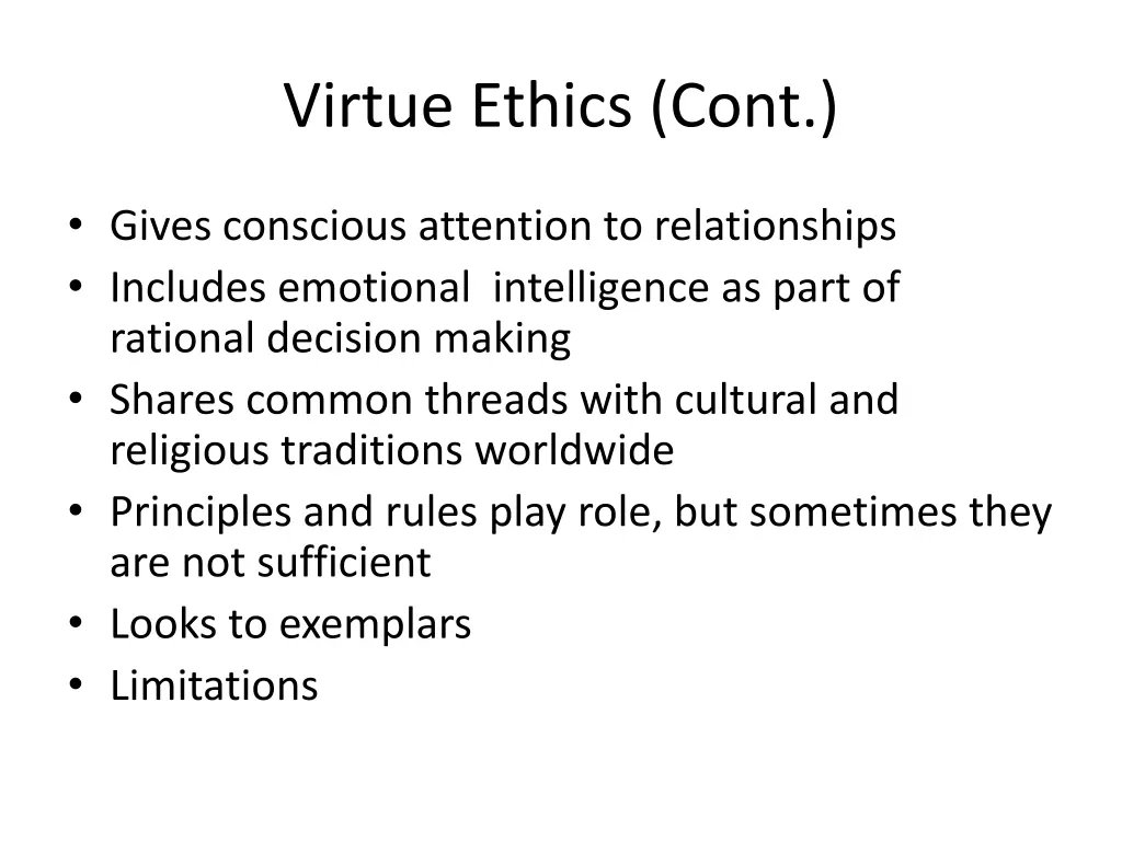 virtue ethics cont