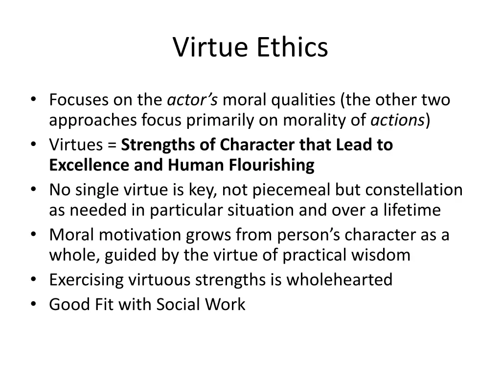 virtue ethics