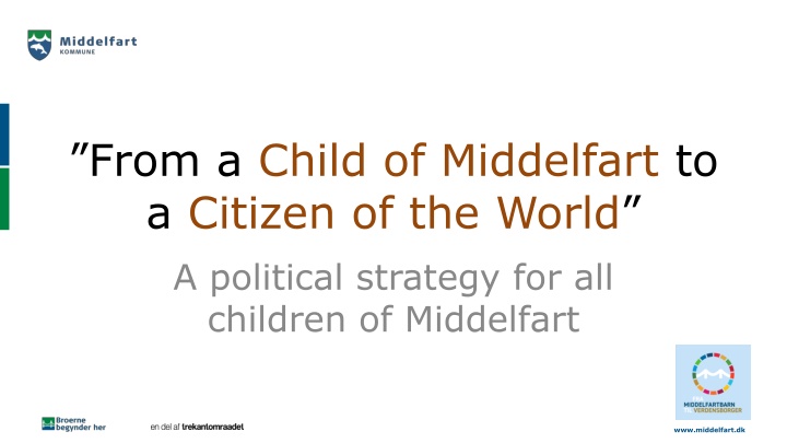 from a child of middelfart to a citizen