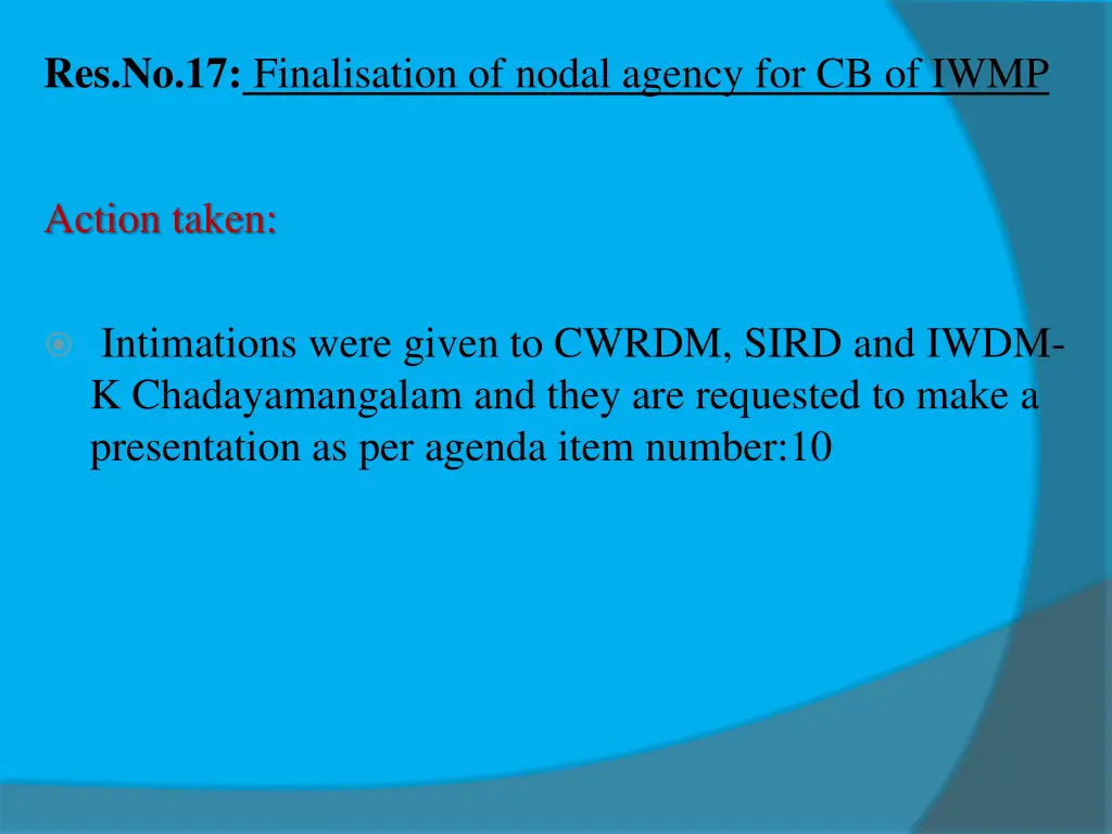 res no 17 finalisation of nodal agency