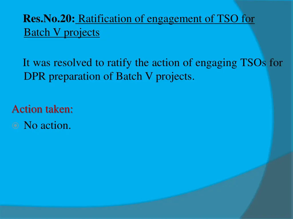 res no 20 ratification of engagement