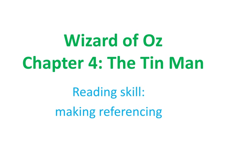 wizard of oz chapter 4 the tin man