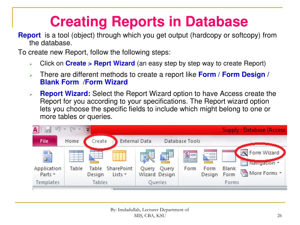 creating reports in database report is a tool