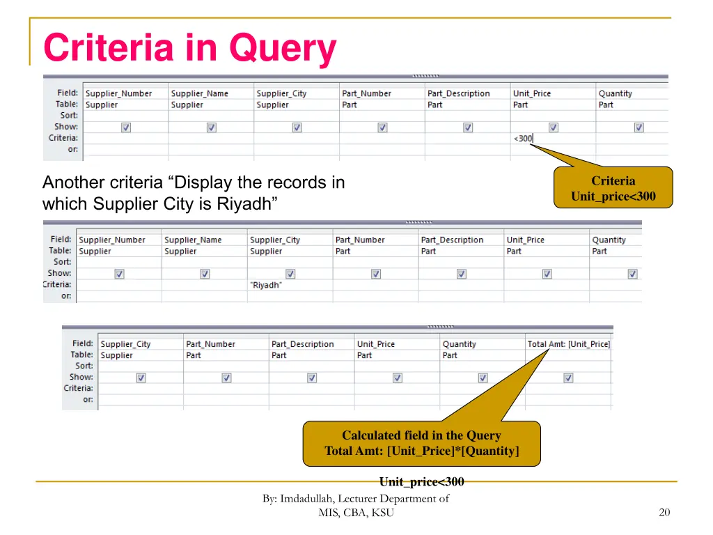 criteria in query 1