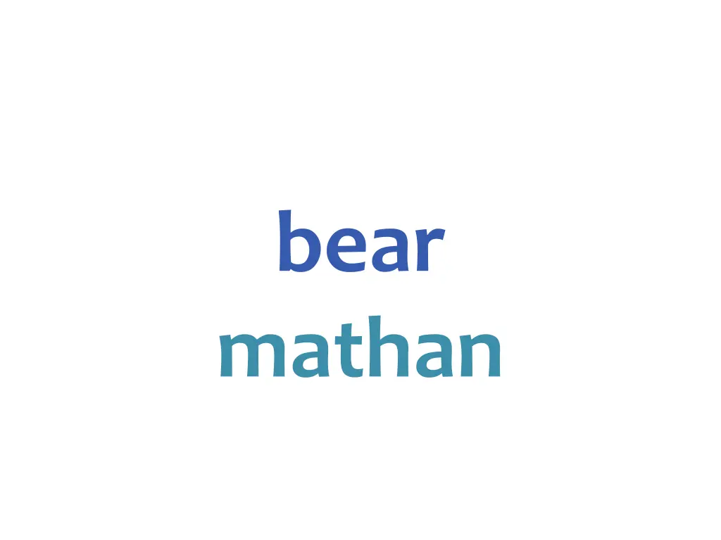 bear mathan