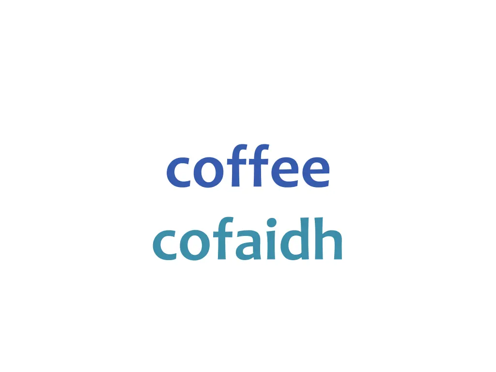 coffee cofaidh