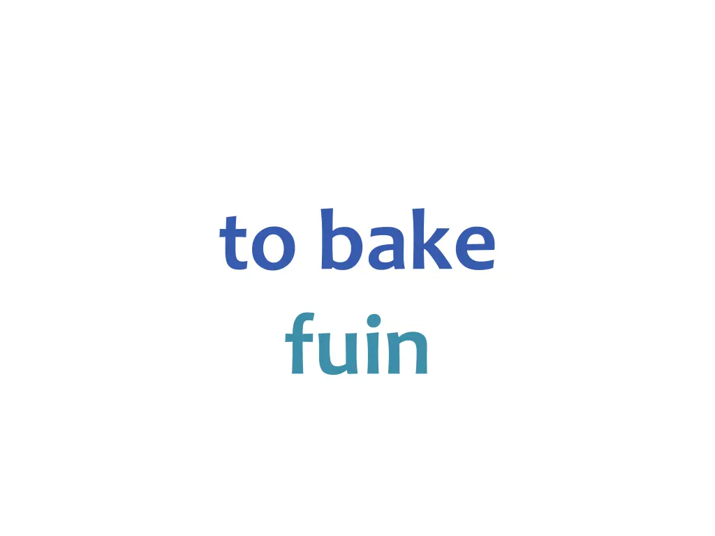 to bake fuin