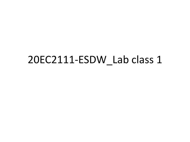 20ec2111 esdw lab class 1