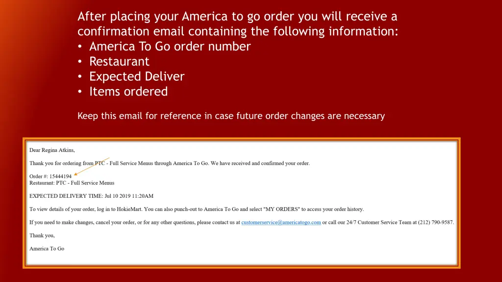 after placing your america to go order you will