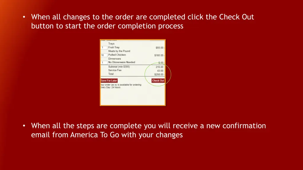 when all changes to the order are completed click