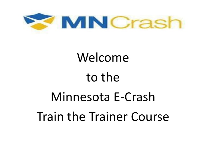 welcome to the minnesota e crash train