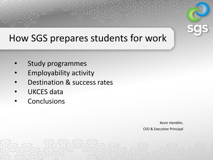 how sgs prepares students for work