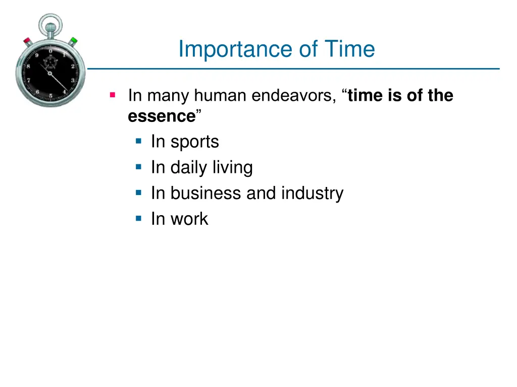 importance of time