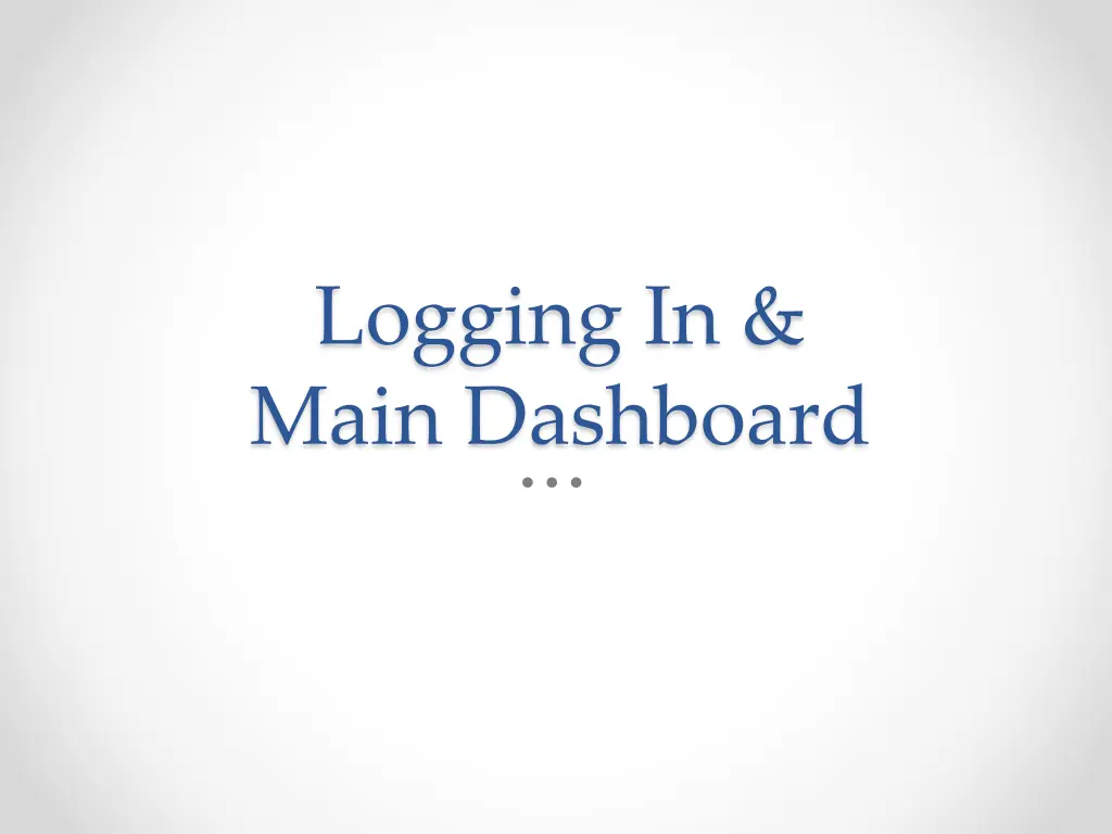 logging in main dashboard