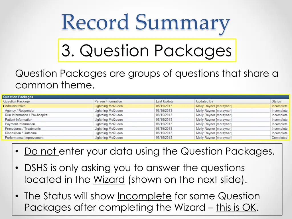 record summary 3 question packages