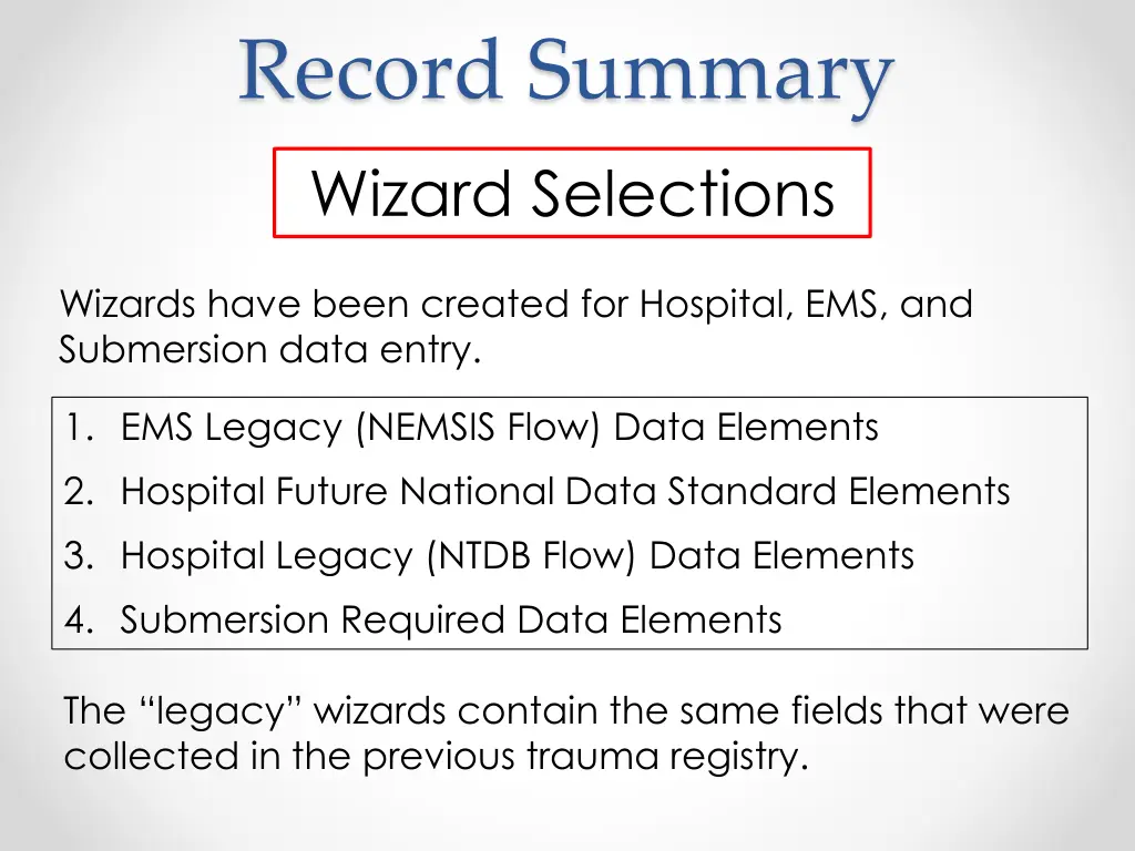 record summary wizard selections