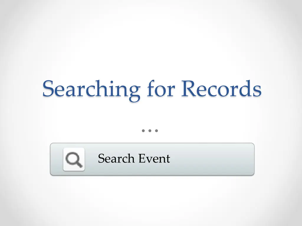 searching for records