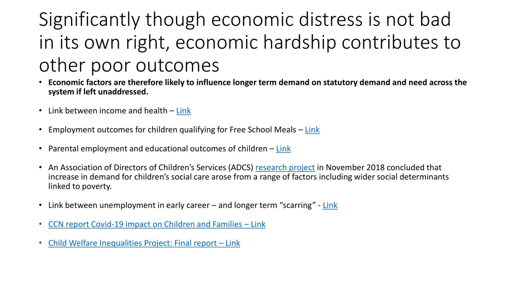 significantly though economic distress