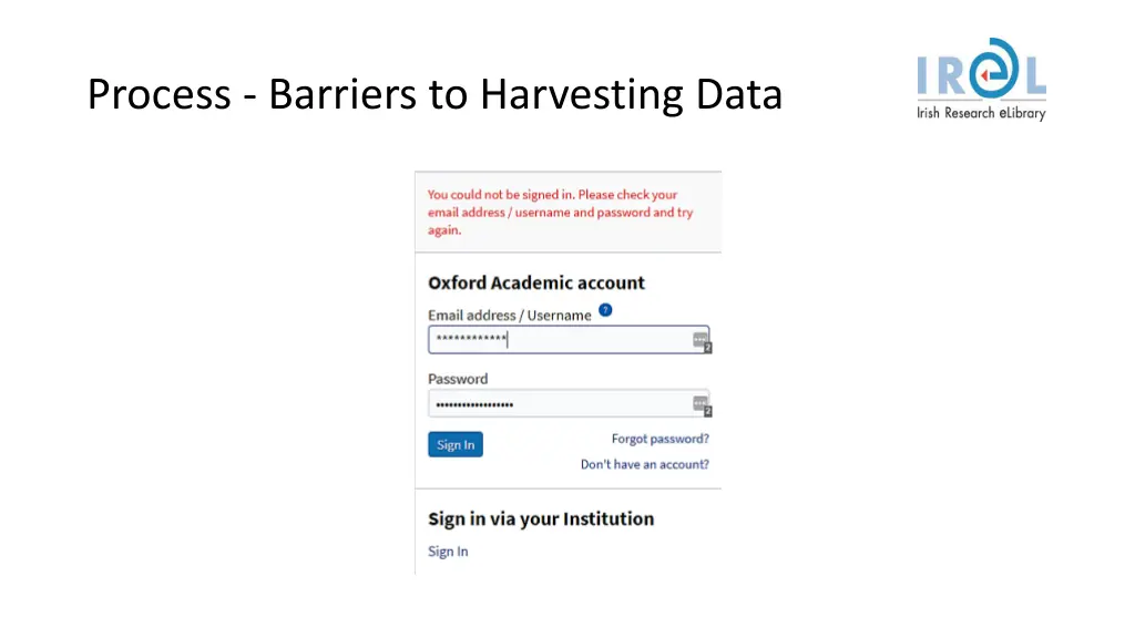 process barriers to harvesting data