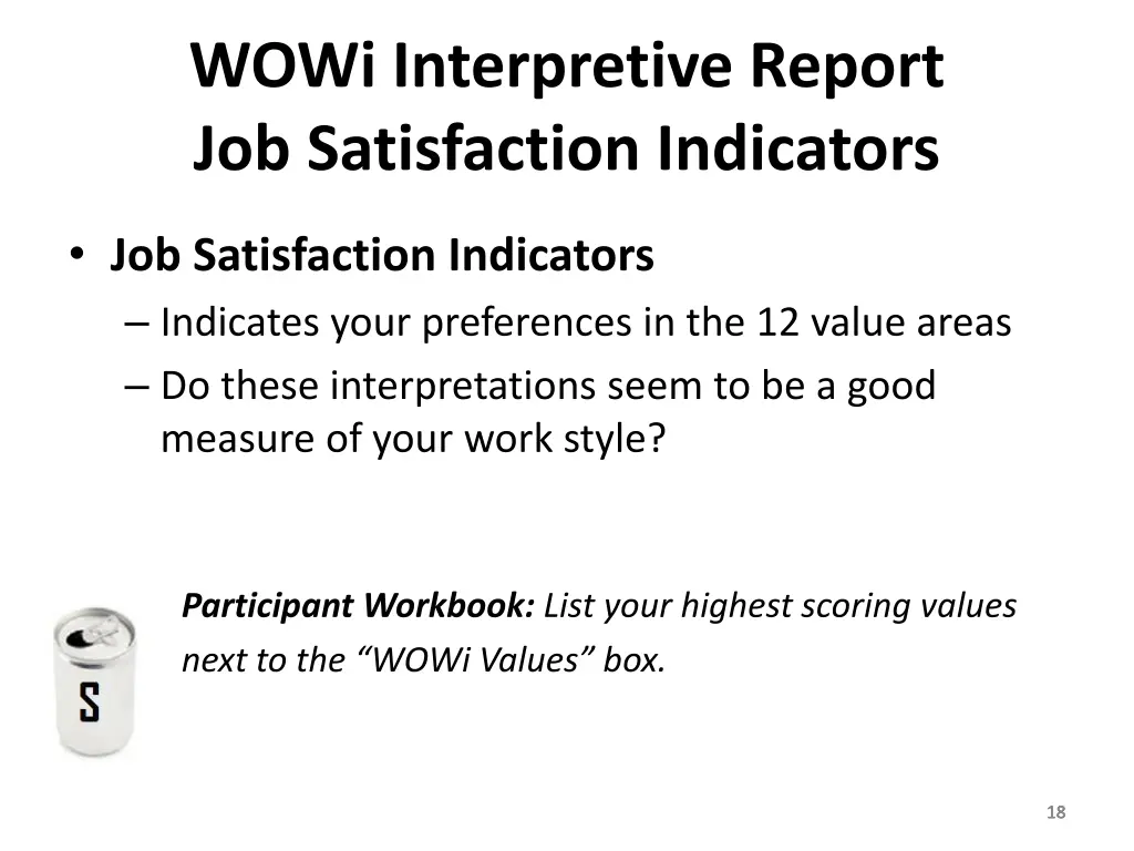 wowi interpretive report job satisfaction