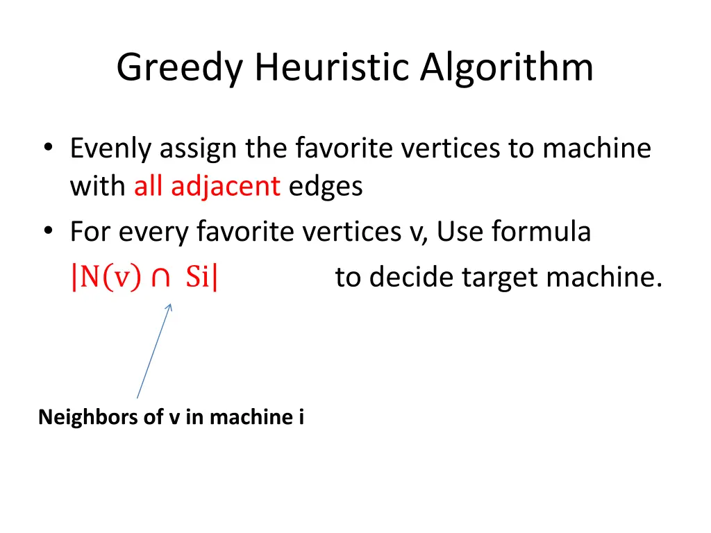 greedy heuristic algorithm