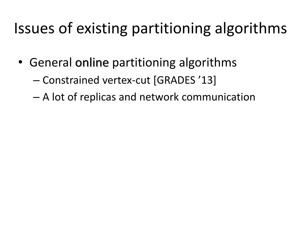 issues of existing partitioning algorithms 1