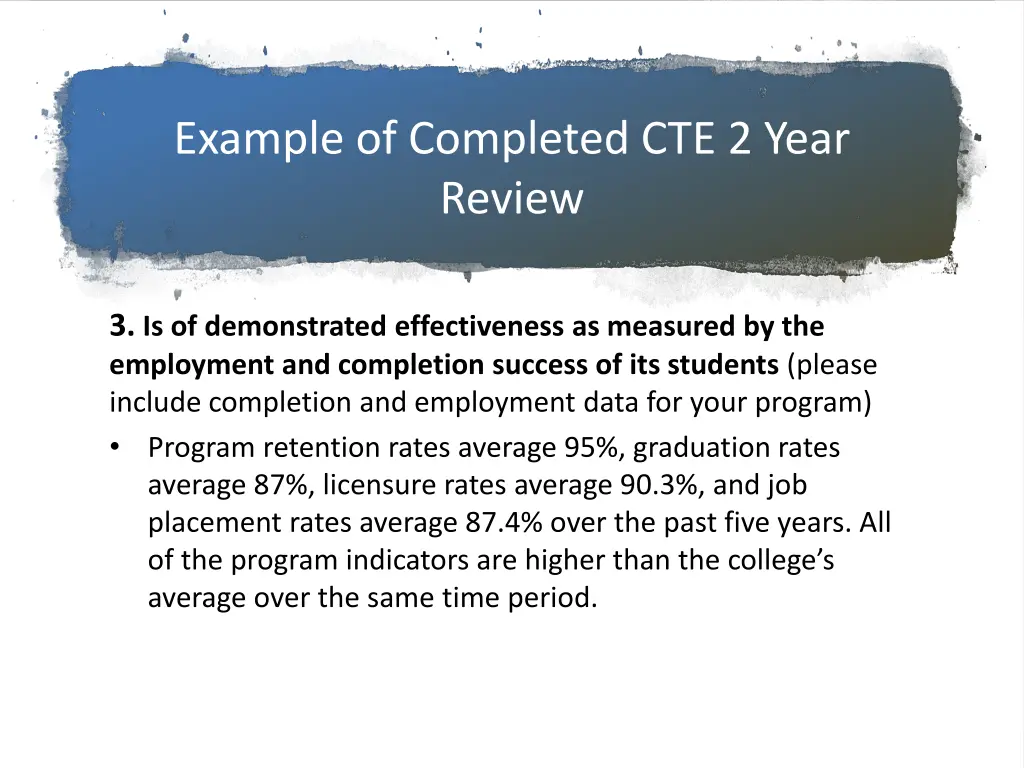 example of completed cte 2 year review 1