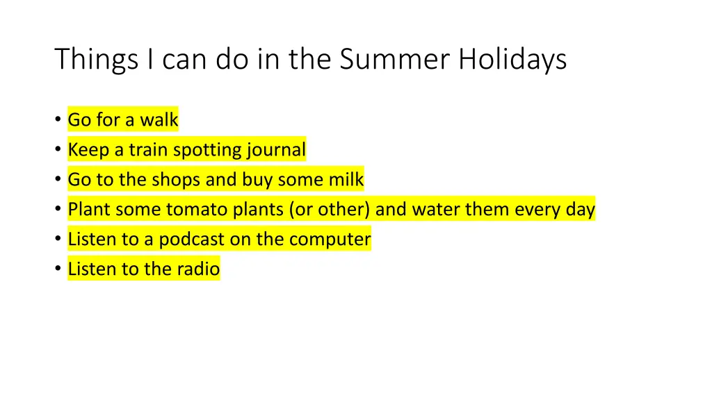 things i can do in the summer holidays