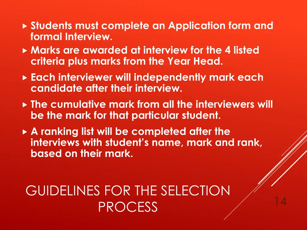 students must complete an application form