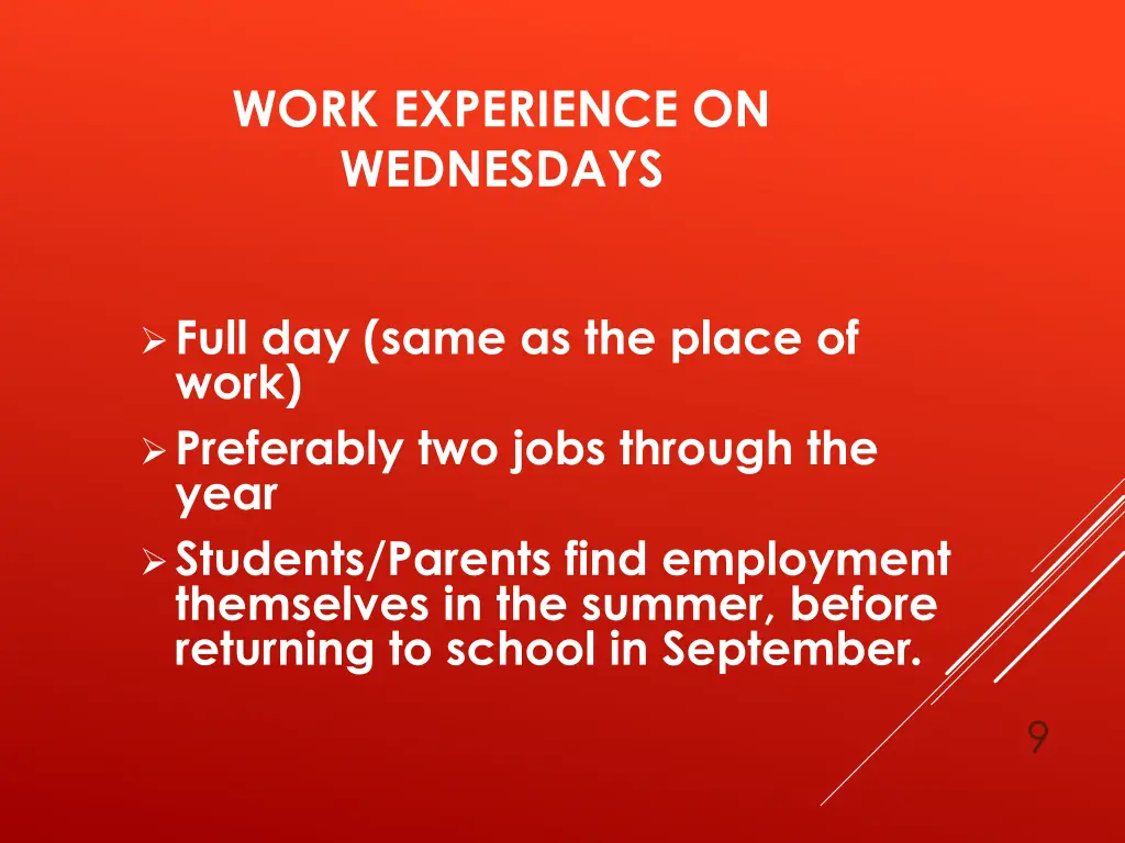 work experience on wednesdays