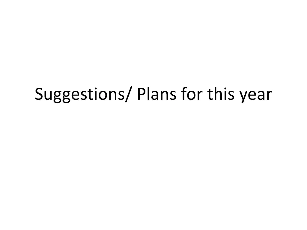 suggestions plans for this year